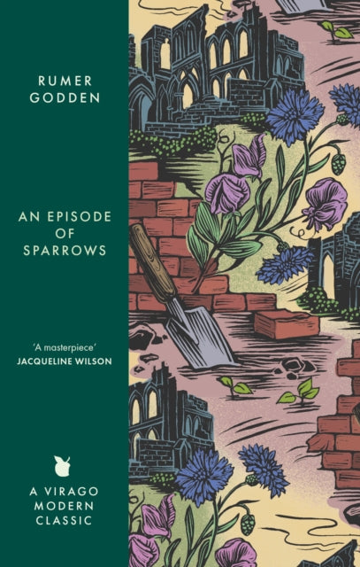 An Episode of Sparrows : A Virago Modern Classic - 9780349017518