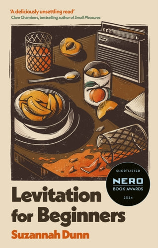 Levitation for Beginners : SHORTLISTED FOR THE NERO FICTION PRIZE 2024 - 9780349141350