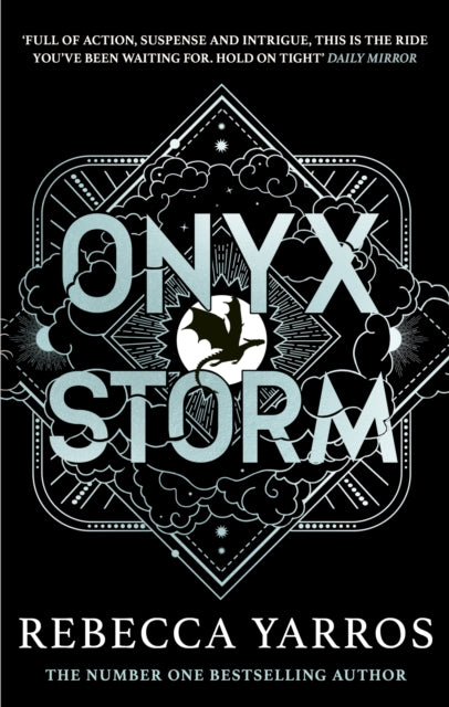 Onyx Storm : DISCOVER THE FOLLOW-UP TO THE GLOBAL PHENOMENONS, FOURTH WING AND IRON FLAME! - 9780349437095