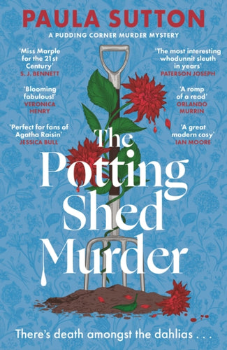 The Potting Shed Murder : A totally unputdownable cosy murder mystery - 9780349703770