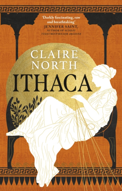 Ithaca : The exquisite, gripping tale that breathes life into ancient myth - 9780356516066