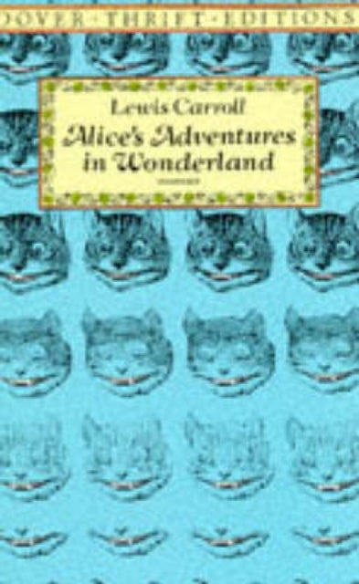 Alice in Wonderland - 9780486275437