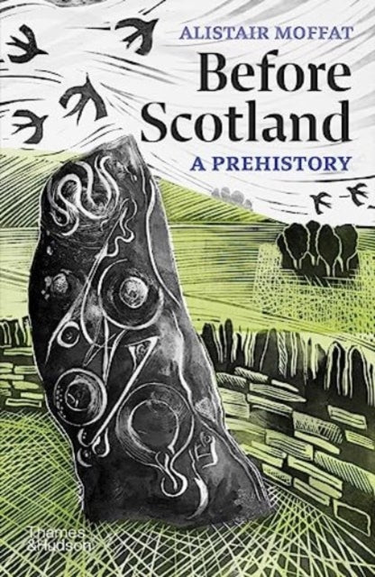Before Scotland : A Prehistory - 9780500297254