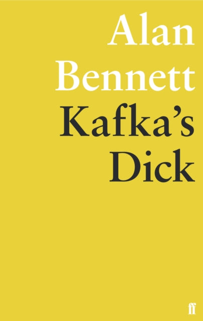Kafka's Dick - 9780571316748