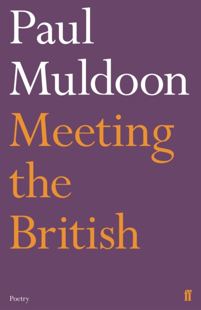 Meeting the British - 9780571330089