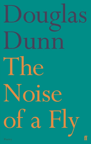 The Noise of a Fly - 9780571333820