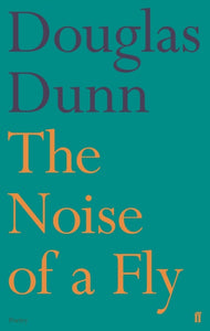 The Noise of a Fly - 9780571333820