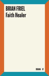 Faith Healer - 9780571333882