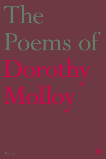 The Poems of Dorothy Molloy - 9780571348473