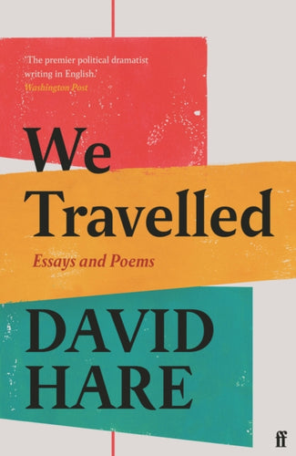 We Travelled : Essays and Poems - 9780571369539