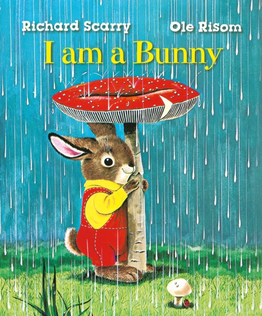 Richard Scarry's I Am a Bunny - 9780571375073