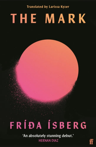 The Mark : 'Brilliant.' MARIANA ENRIQUEZ - 9780571376766