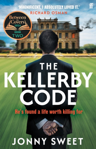 The Kellerby Code : 'If you like Wodehouse and you liked HIghsmith . . . that's what it reminded me of.' Richard Osman - 9780571379897