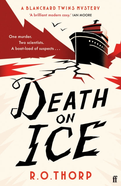 Death on Ice : 'Like MURDER SHE WROTE in the Arctic with sharks!!!' (Kitty Murphy) - murder, sharks and a delightful queer love story - 9780571386581