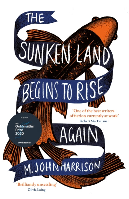 The Sunken Land Begins to Rise Again : Winner of the Goldsmiths Prize 2020 - 9780575096363