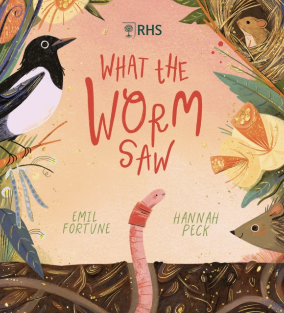What the Worm Saw - 9780702315251