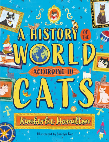 A History of the World (According to Cats!) - 9780702318351