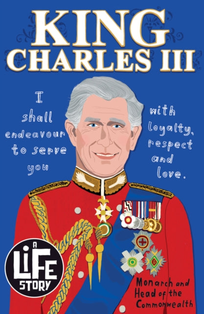 A Life Story: King Charles III - 9780702328657