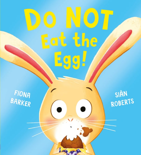 Do NOT Eat the Egg - 9780702329258