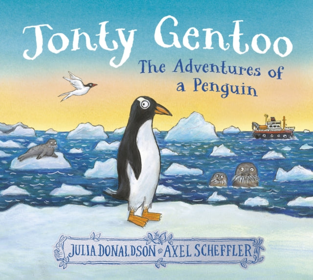 Jonty Gentoo - The Adventures of a Penguin - 9780702329449