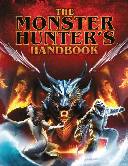 The Monster Hunter's Handbook - 9780702331213