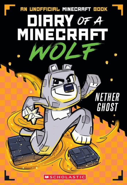 Minecraft Wolf Diaries #3 Nether Ghost - 9780702333156