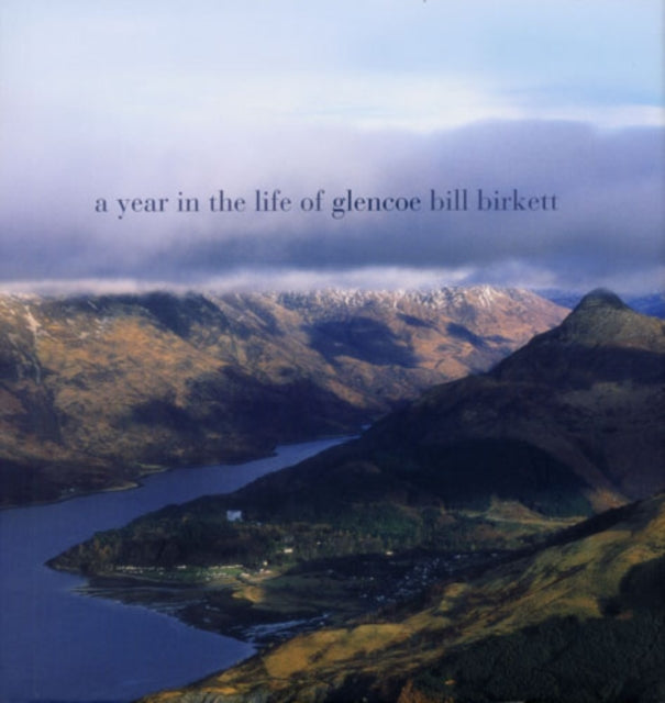 YEAR IN THE LIFE OF GLENCOE - 9780711231641