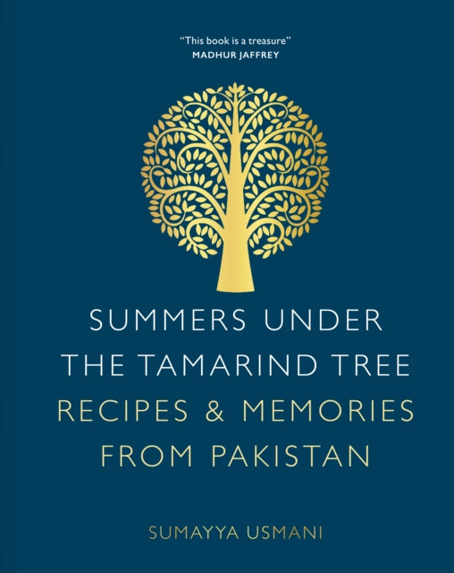 Summers Under the Tamarind Tree : Recipes & Memories from Pakistan - 9780711256033