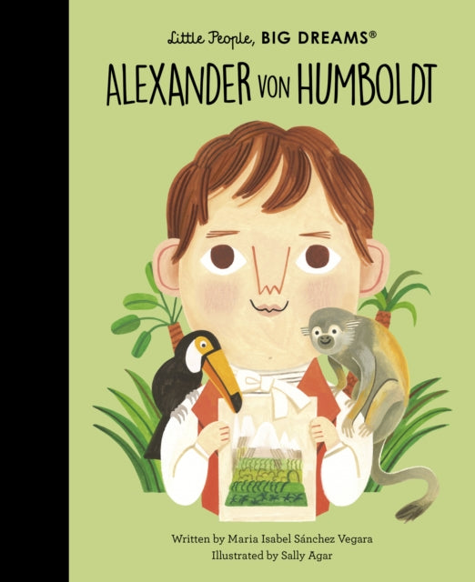 Alexander von Humboldt : Volume 81 - 9780711271227