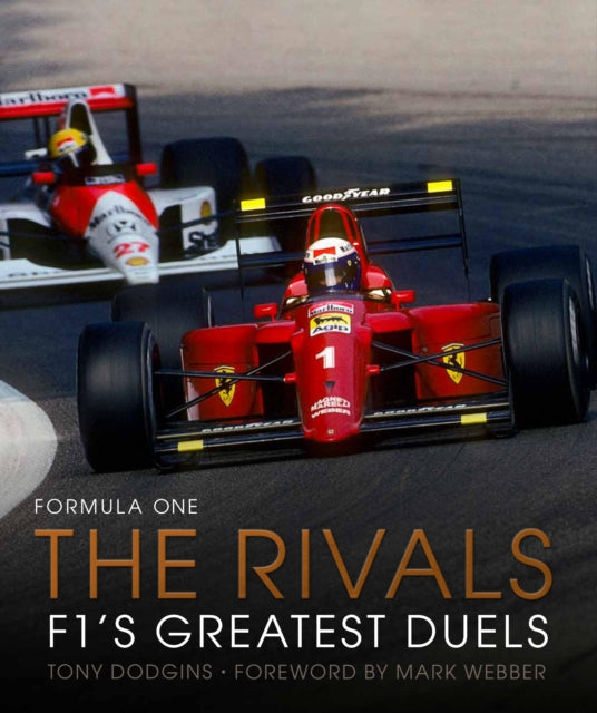 Formula One: The Rivals : F1's Greatest Duels Volume 4 - 9780711280717