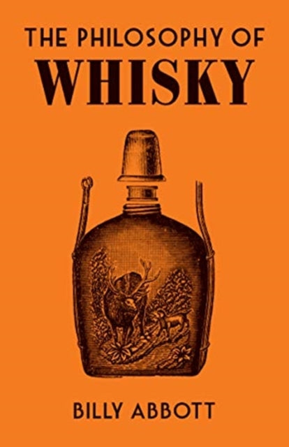 The Philosophy of Whisky : 9 - 9780712354554