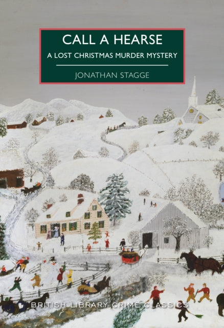 Call a Hearse : A Lost Christmas Murder Mystery : 155 - 9780712369411