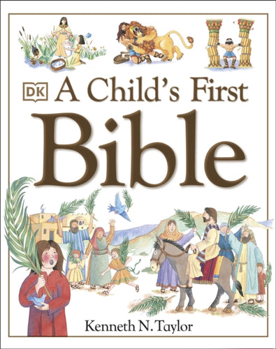 A Child's First Bible - 9780751357769