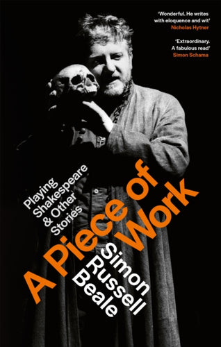 A Piece of Work : Playing Shakespeare and Other Stories - 9780751534610