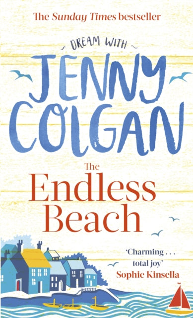 The Endless Beach : From the bestselling author of feel-good romance-9780751564822