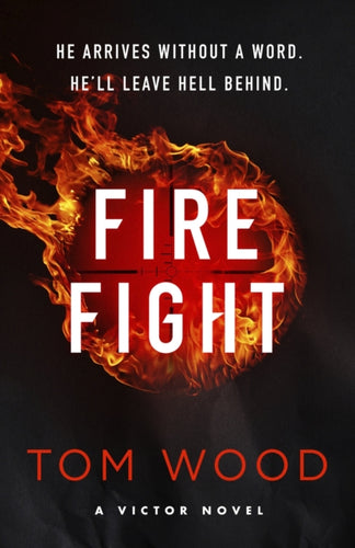 Firefight : One hitman in the battle of his life - 9780751584905