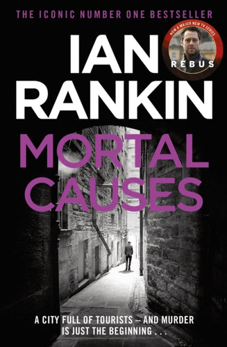 Mortal Causes : The #1 bestselling series that inspired BBC One’s REBUS - 9780752883588