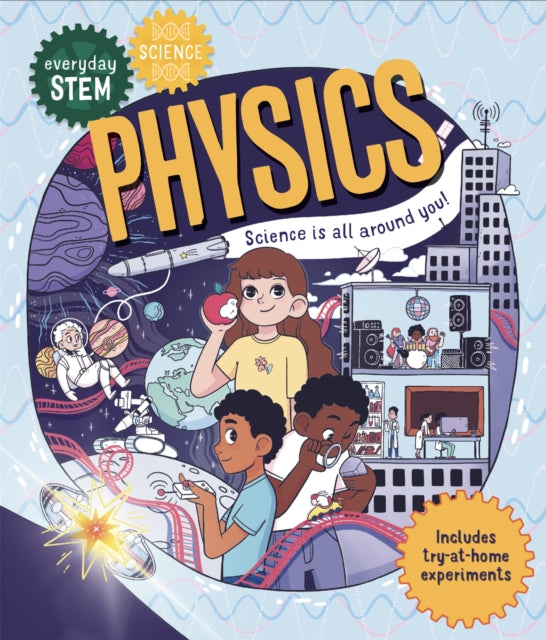 Everyday STEM Science - Physics - 9780753446768