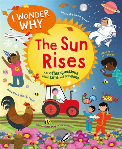 I Wonder Why The Sun Rises - 9780753448731