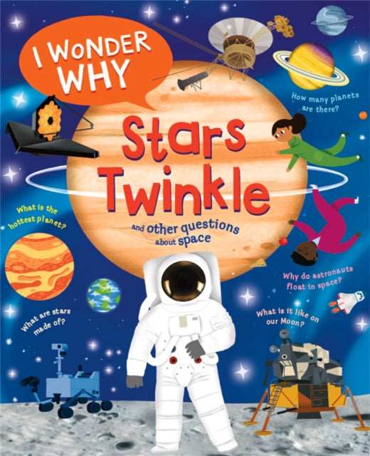 I Wonder Why Stars Twinkle - 9780753448755