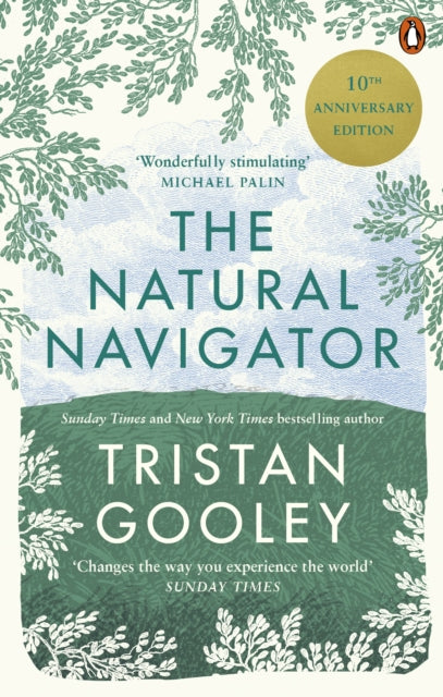 The Natural Navigator : 10th Anniversary Edition - 9780753557983