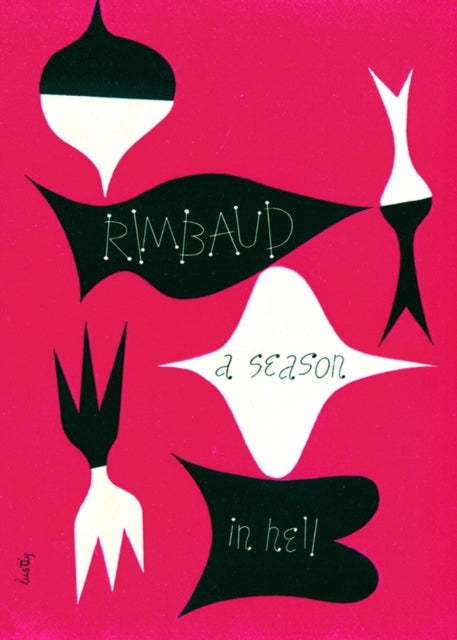 A Season in Hell & The Drunken Boat - 9780811219488