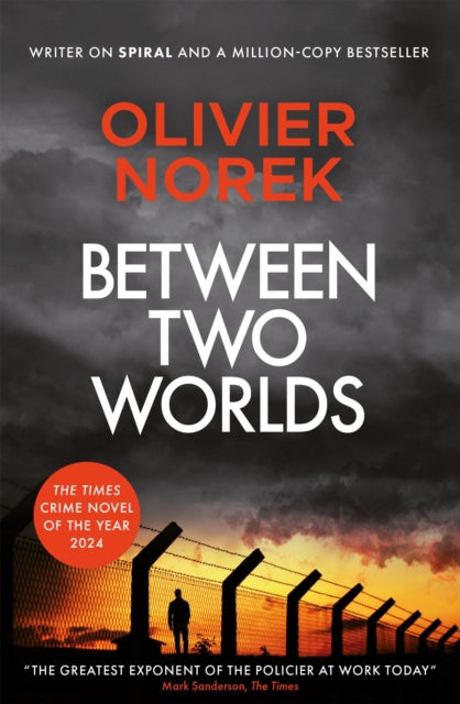 Between Two Worlds : THE TIMES Best Crime Novel of the Year 2024 - 9780857059246
