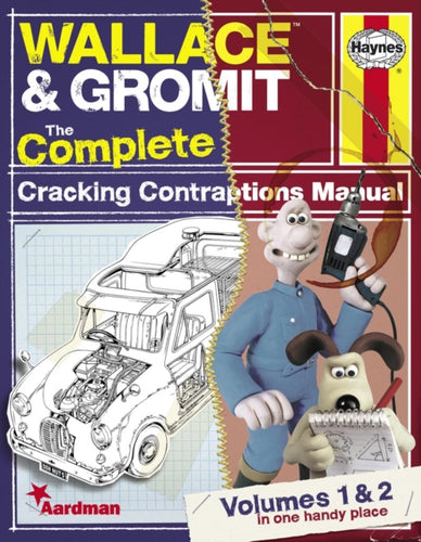 Wallace & Gromit : The Complete Cracking Contraptions Manual - 9780857334114