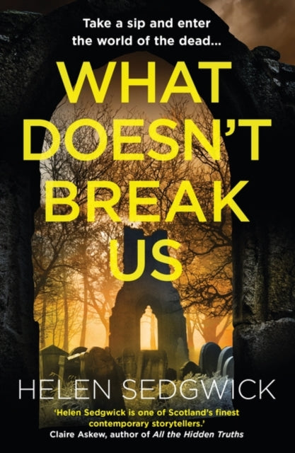 What Doesn't Break Us - 9780861541942