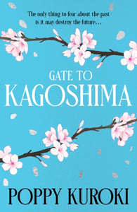 Gate to Kagoshima - 9780861547609