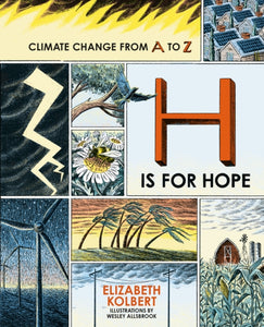 H is for Hope : Climate Change from A to Z - 9780861548668