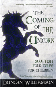 COMING OF THE UNICORN - 9780863158681