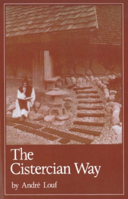 The Cistercian Way - 9780879079765