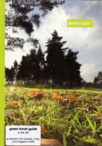 GREEN TRAVEL GUIDE TO THE UK - 9780955600708